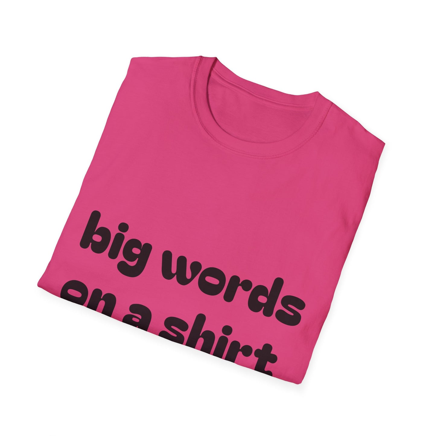 Big Words shirt