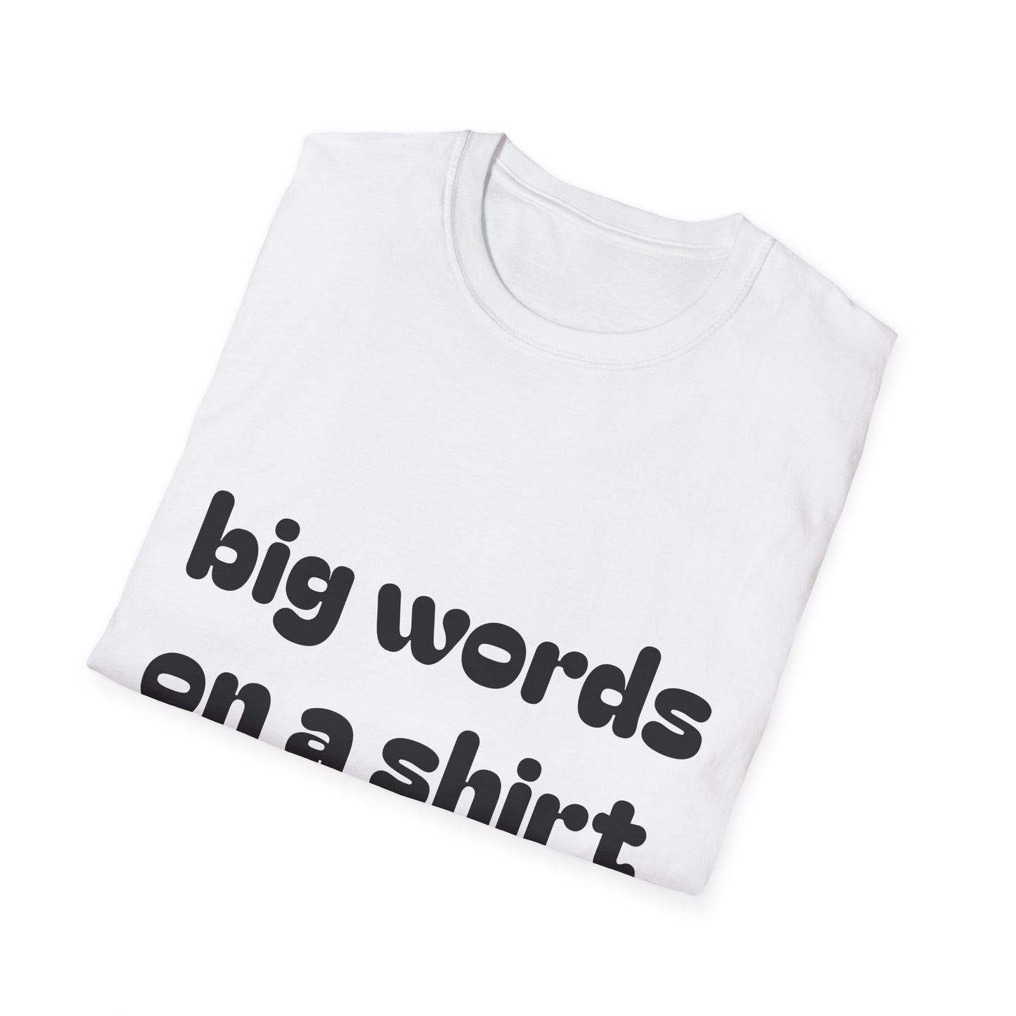 Big Words shirt