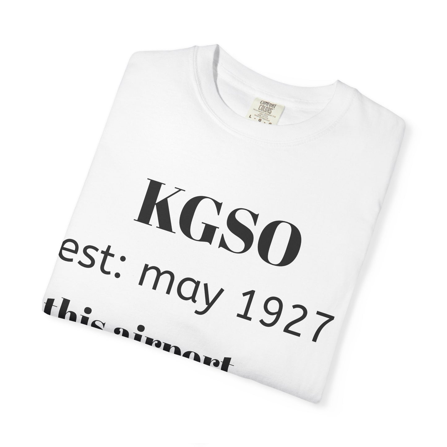 (NEW!!!!) KGSO airport t-shirt