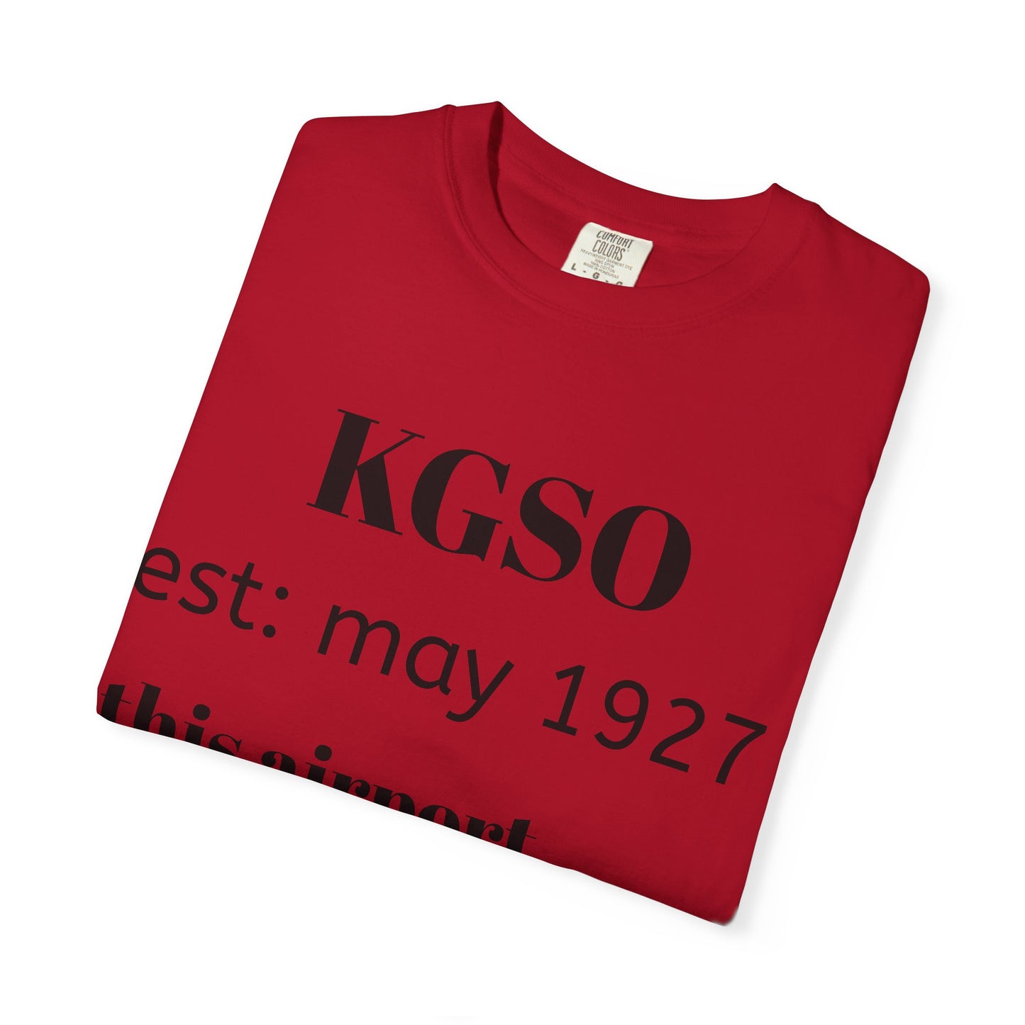 (NEW!!!!) KGSO airport t-shirt