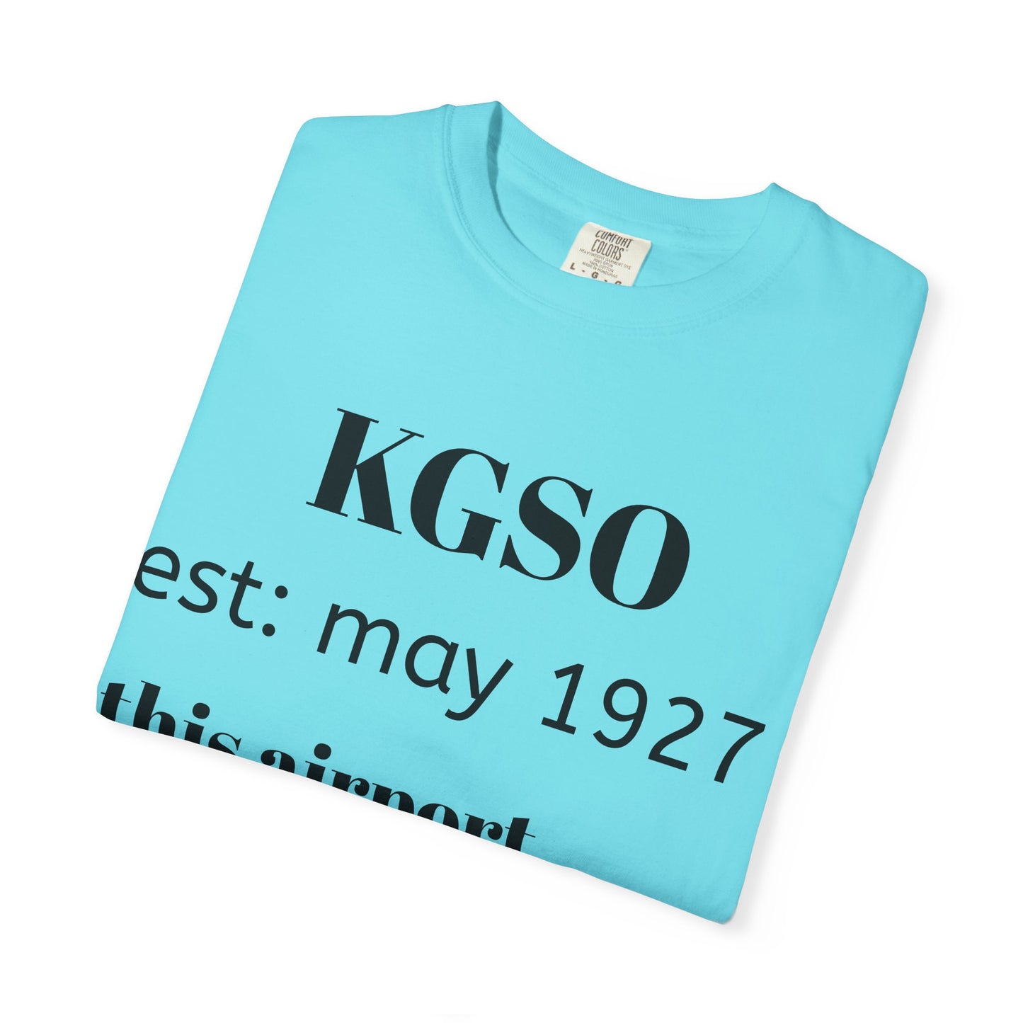 (NEW!!!!) KGSO airport t-shirt